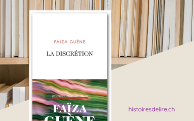 La Discrétion – Faïza Guène