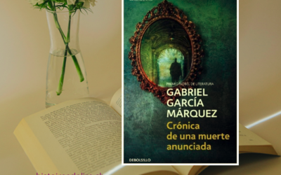 Crónica de una muerte anunciada – Gabriel García Márquez